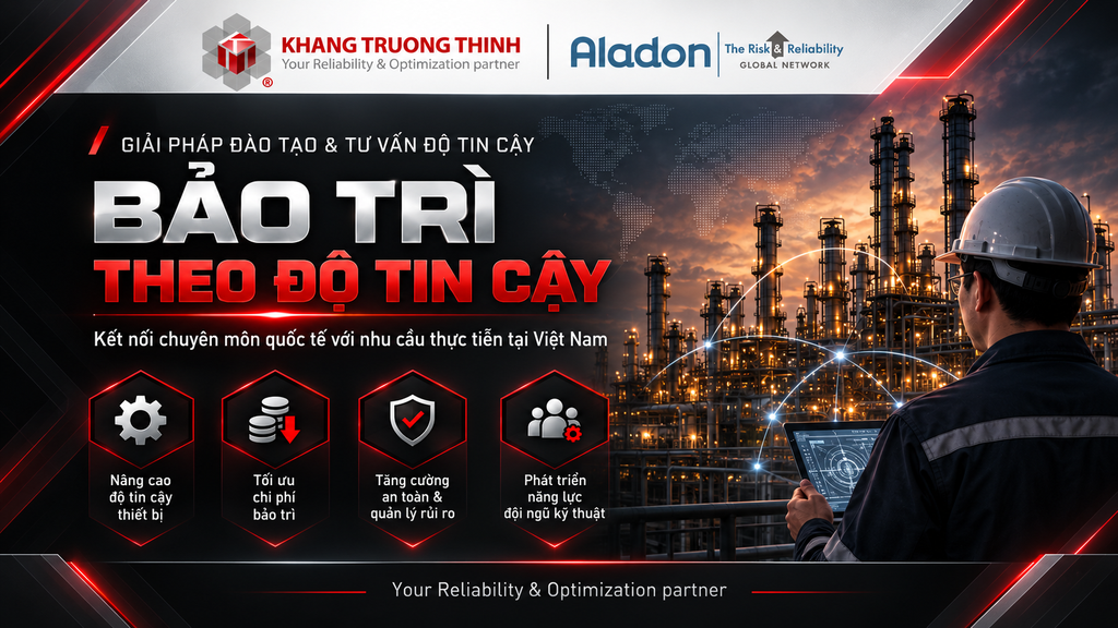 Khang Truong Thinh – A Member of the Global ALADON Network for Reliability-Centered Maintenance (RCM)